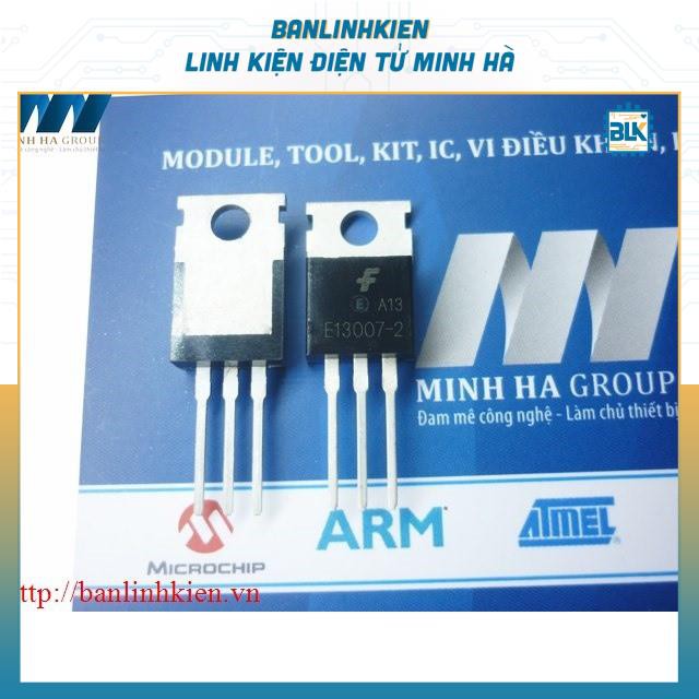 Linh Kiện Bán Dẫn E13007 NPN TO220 400V 8A