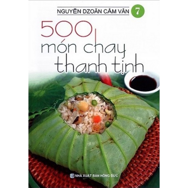 Sách - 500 Món Chay Thanh Tịnh - Tập 7