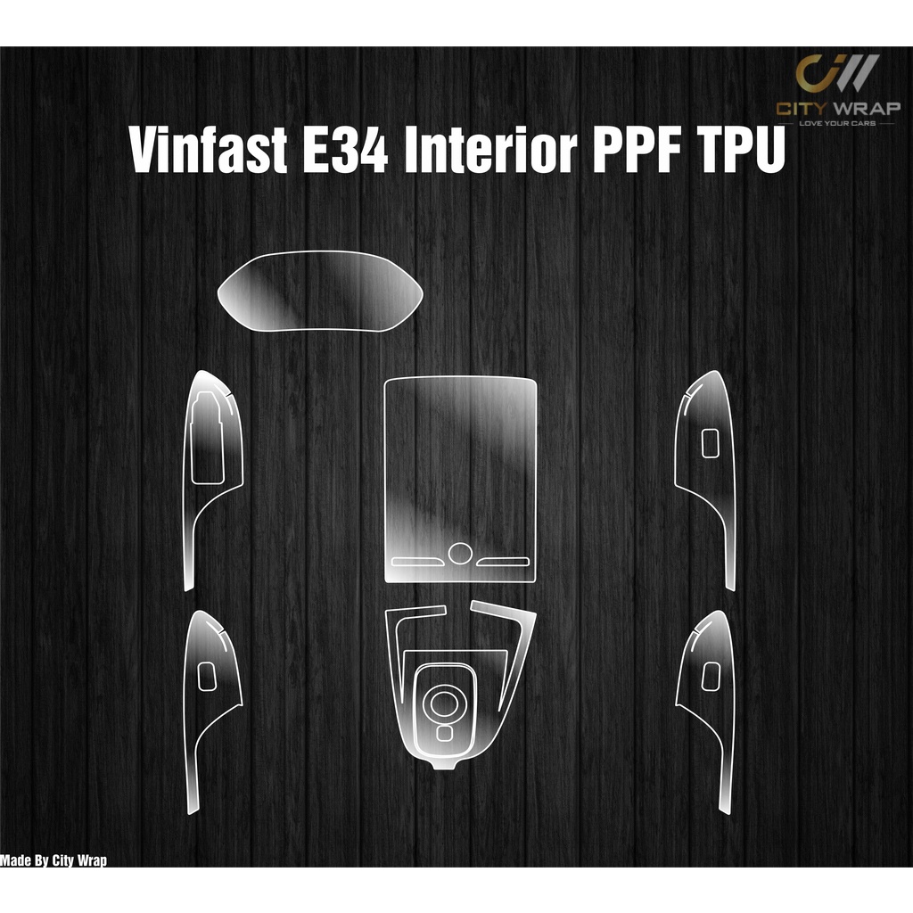 Dán PPF nội thất xe VinFast E34 siêu bền BH 10 năm | Đầy đủ tất cả chi tiết PPF nội thất xe Vfe34