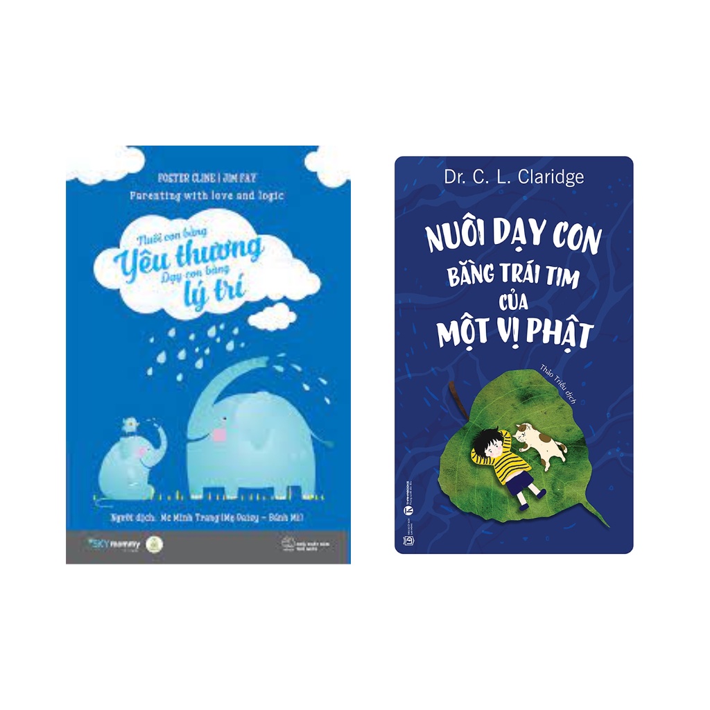 Sách Combo 2 cuốn: Nuôi Con Bằng Yêu Thương-Dạy Con Bằng Lý Trí + Nuôi dạy con bằng trái tim của một vị Phật