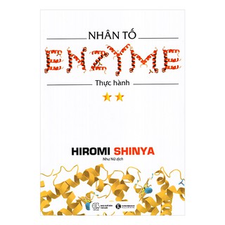[HÀ NỘI] - Sách - Nhân Tố Enzyme - Thực Hành (Tái Bản)