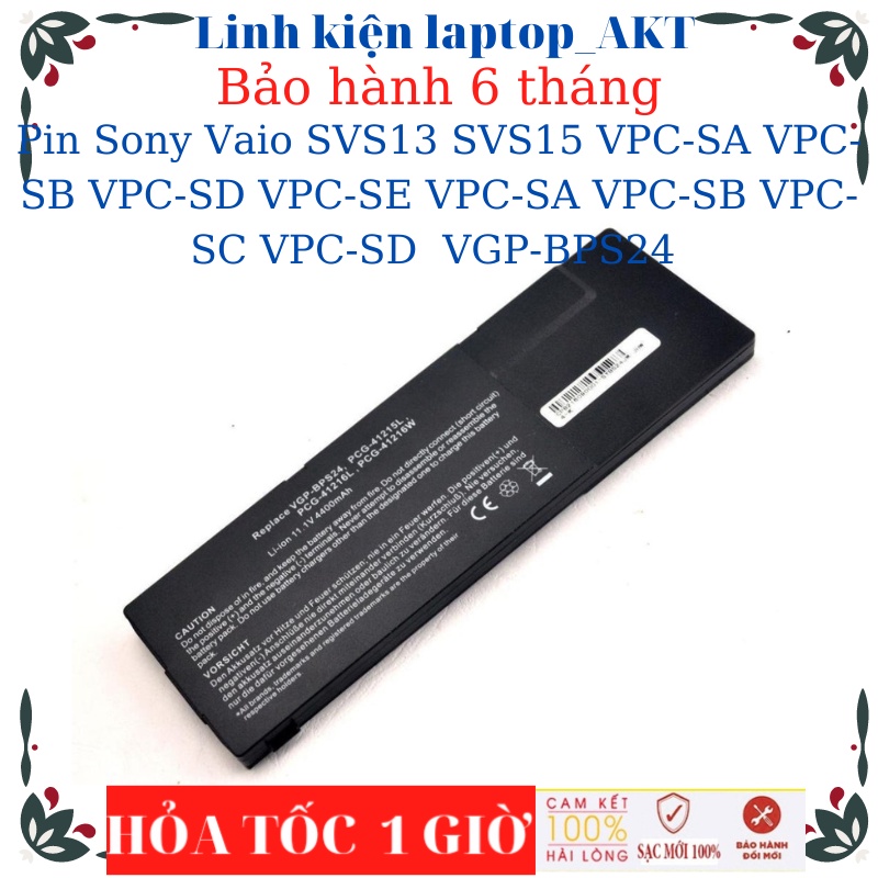 Pin Laptop Sony Vaio SVS13 SVS15 VPC-SA VPC-SB VPC-SD VPC-SE VPC-SA VPC-SB VPC-SC VPC-SD VPCSE VGP-BPS24