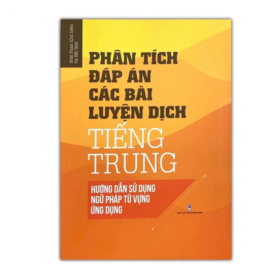 Sách - Phân tích đáp án các bài tập luyện dịch tiếng Trung