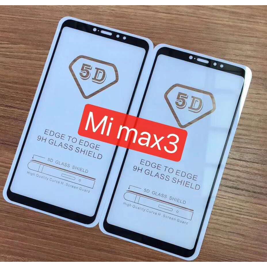 Kính cường lực Xiaomi MI MAX 3 FULL màn,FULL KEO Silicon
