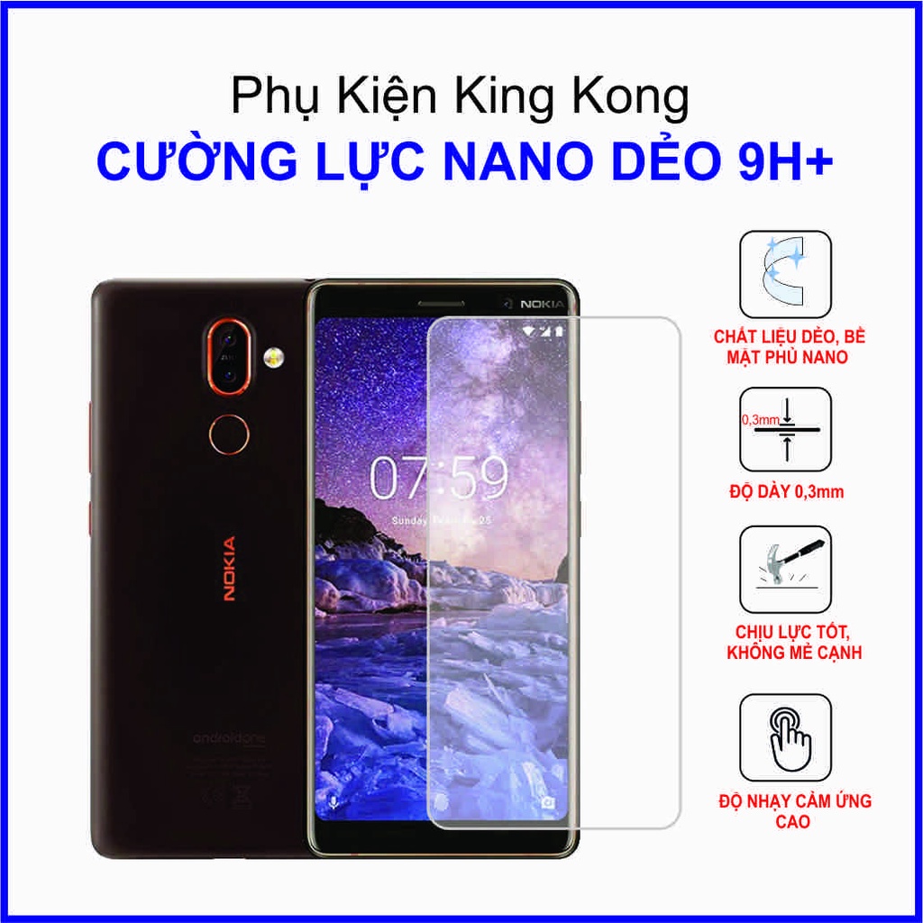 Dán cường lực Nokia 7 ,  cường lực nano dẻo 9H+
