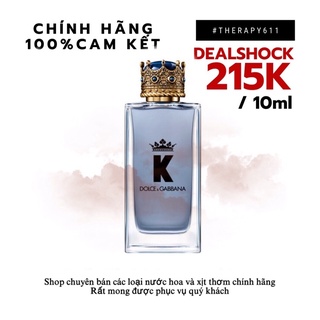 [𝗦𝗔𝗟𝗘]..::✨  nước hoa chính hãng D&G King EDT 5ml/10ml/20ml✨::..