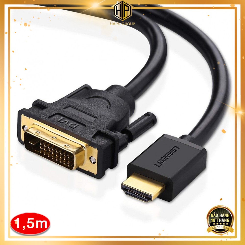 Cáp chuyển 2 chiều HDMI sang DVI 24+1 UGREEN 11150 dài 1,5m chính hãng - Hapugroup