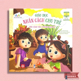 Sách Giáo Dục Nhân Cách Cho Trẻ (Bộ 6 Cuốn)
