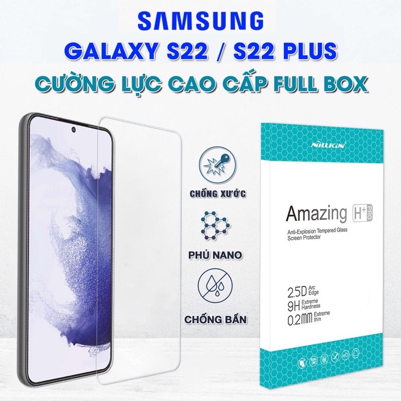 Dán cường lực hiệu Nilkin H+pro S22 / S22+ chính hãng siêu bền
