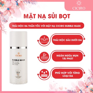 Mặt nạ sủi bọt Ciciro Hàn Quốc - Bubble mask thải độc làm sạch sâu các chất bẩn trên da lọ 100ml