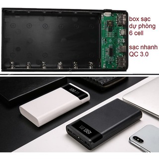 [Tested] Box sạc dự phòng 6 cell pin, sạc nhanh QC 3.0, có lò xo, cổng type-C và microUSB - Chưa gồm pin