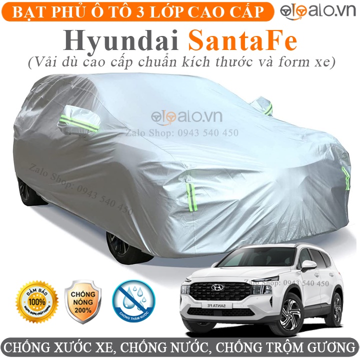 Bạt Phủ Ô Tô Hyundai Santa Fe Cao Cấp 3 Lớp Chống Nắng Nóng Chống Nước Chống xước | OTOALO