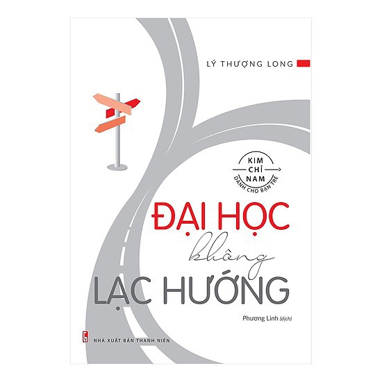 Sách - Đại Học Không Lạc Hướng