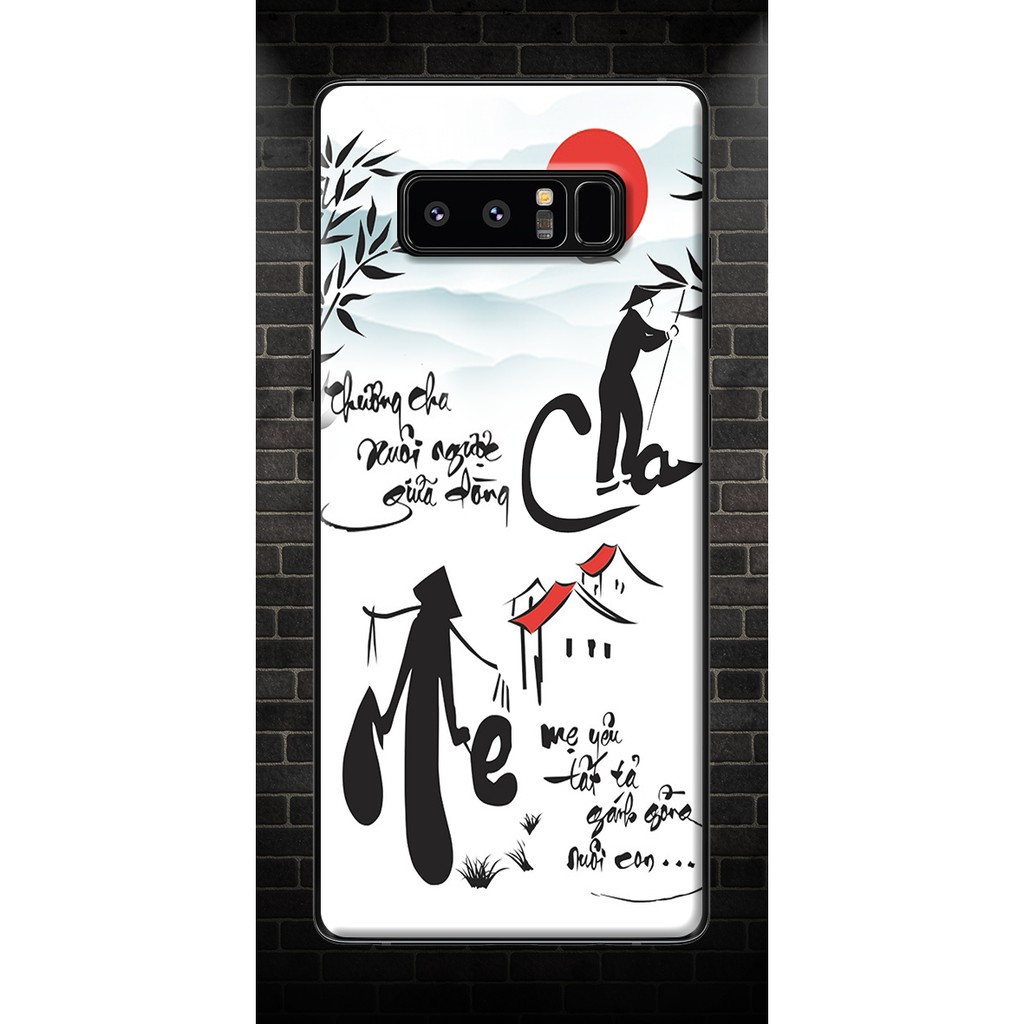 Ốp Lưng Samsung Note 8- Thương Cha Mẹ