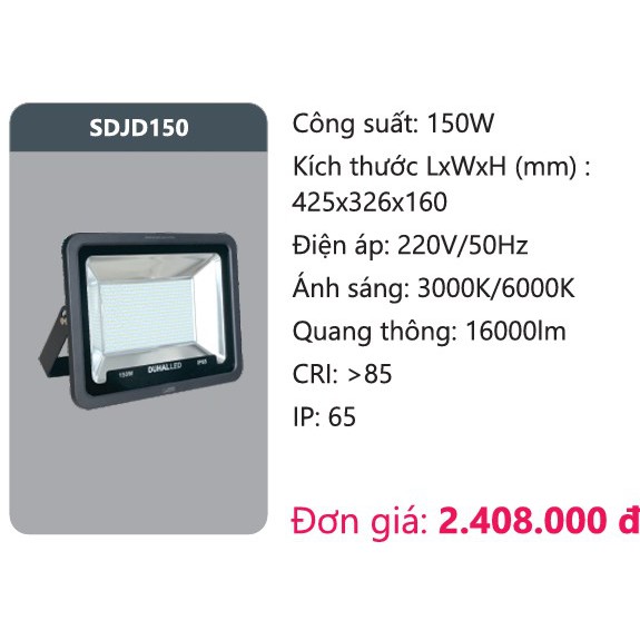 ĐÈN PHA LED 150W DUHAL SDJD150