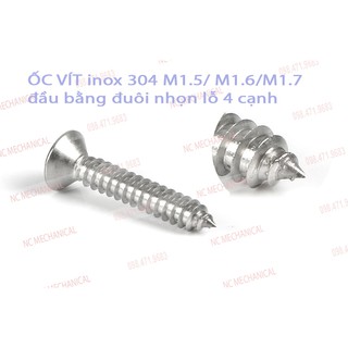 [SIÊU RẺ] ỐC VÍT inox 304  M1.5/ M1.6/M1.7 đầu bằng đuôi nhọn lỗ 4 cạnh