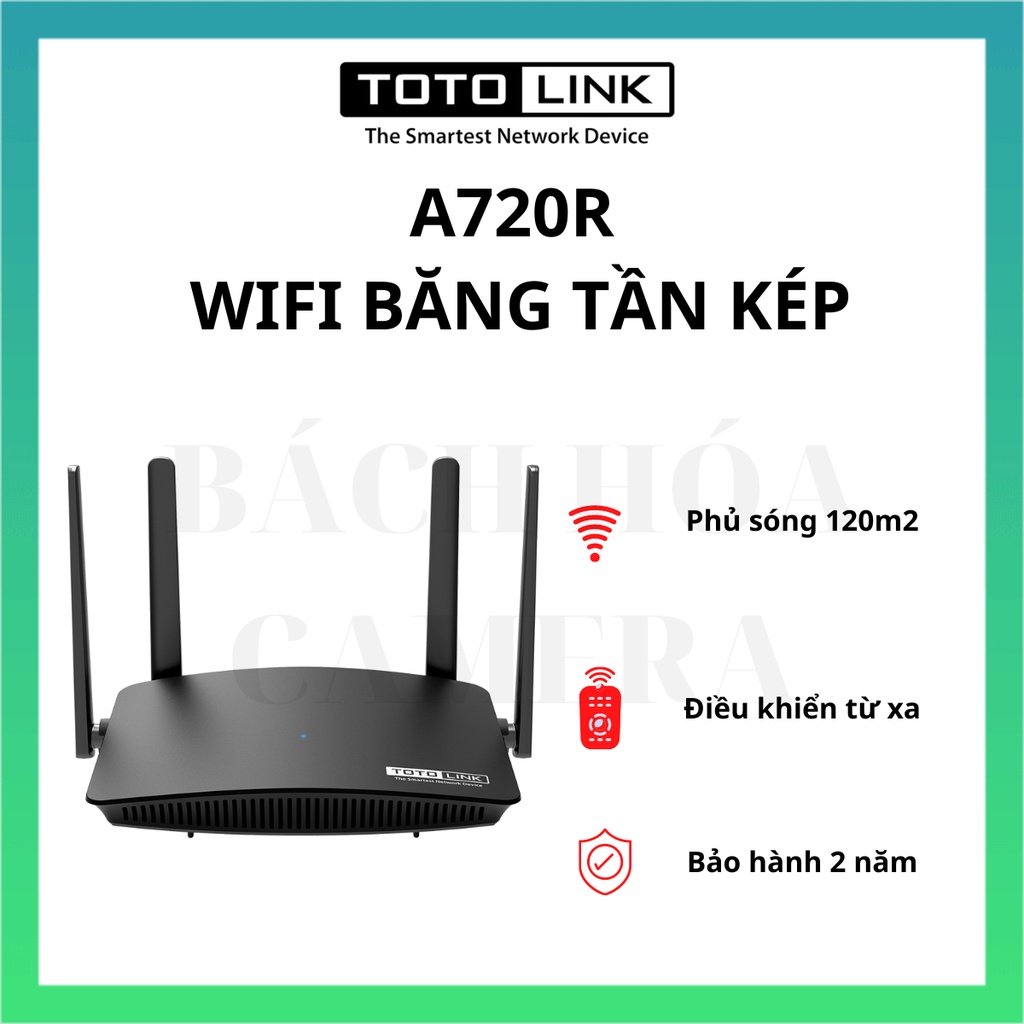 Bộ Phát Wifi Totolink A720R Chuẩn AC1200Mbps 4 Râu, Totolink N350RT Chuẩn N300Mbps 2 Râu - Hàng Chính Hãng