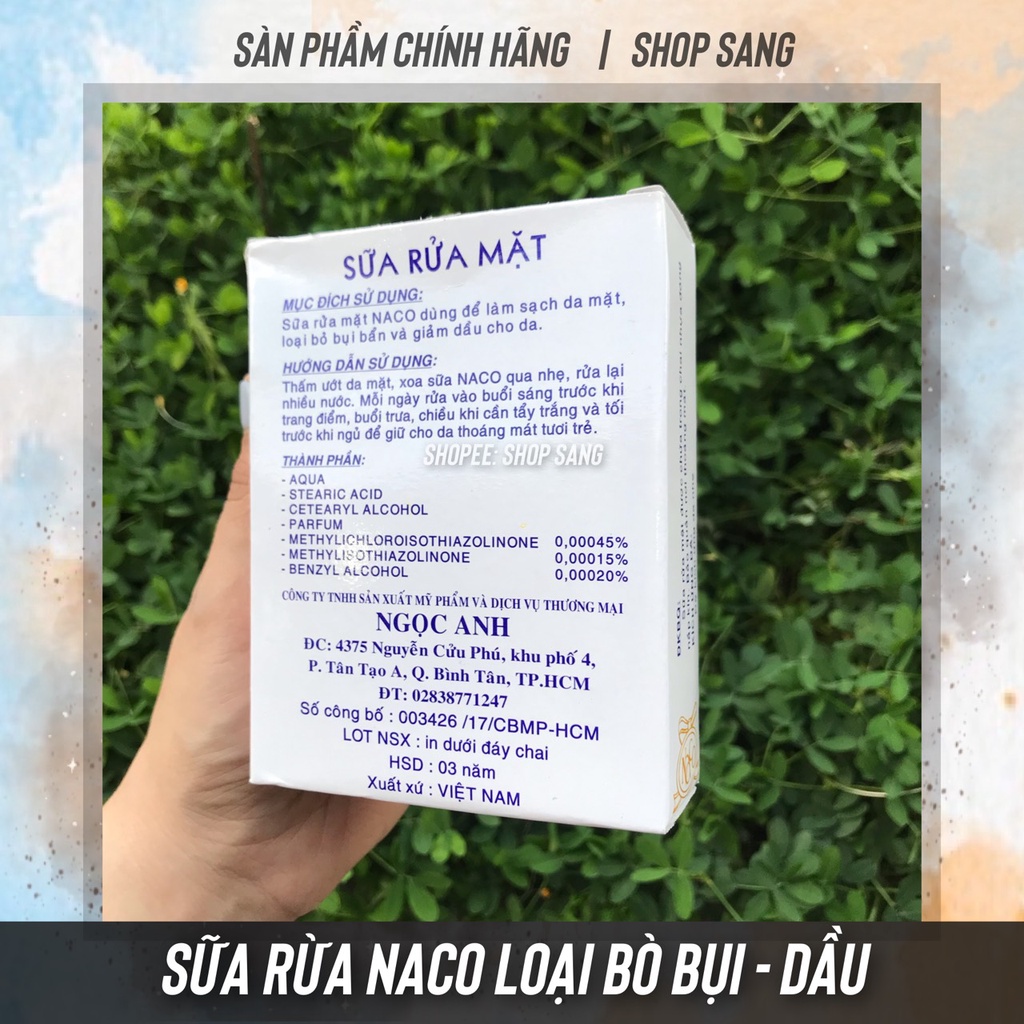 SỮA RỬA MẶT NACO- SẠCH DA, LOẠI BỎ BỤI BẨN, GIẢM DẦU CHO DA