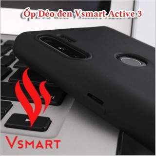 Ốp dẻo đen Vsmart Active 3 - Dầy 1.15mm
