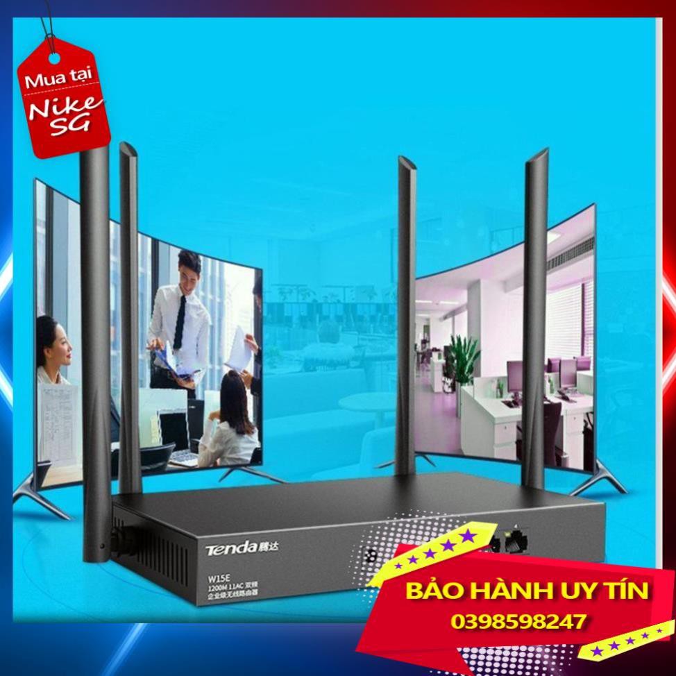 [ HOÀN XU]  Bộ Phát WIFI Tenda W15e Ac1200mps Mạng Doanh Nghiệp 50 User  - bảo hành uy tín - SALE SẬP SÀN