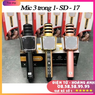 Mic hát karaoke bluetooth SD17 3 in 1 loa to Mic Bass cực chuẩn