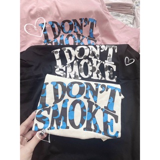 N.T BIGSIZE áo thun Idontsmoke