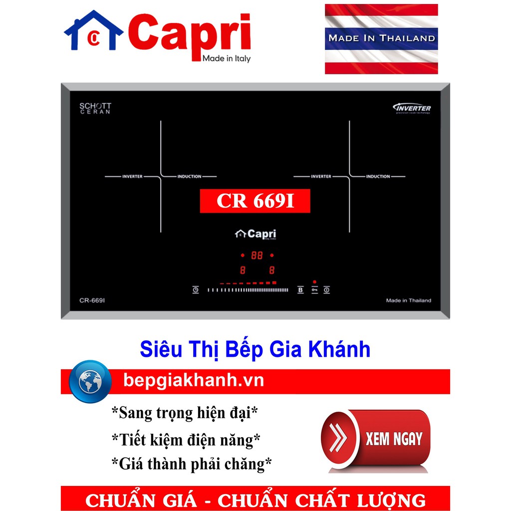 Bếp từ đôi Capri CR 669I nhập khẩu Thái Lan