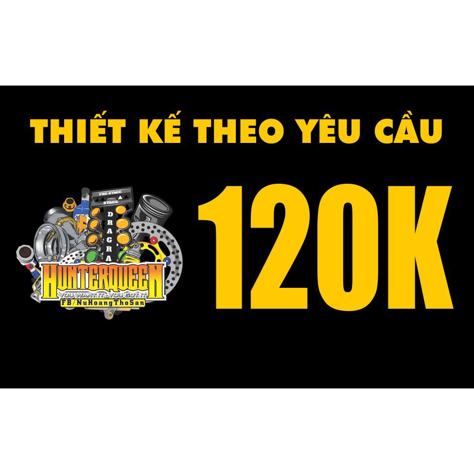 Hunterqueen tem decal thiết kế theo yêu cầu. Tem nhãn , hình dán, logo, thương hiệu... Tem xe 110k-150k