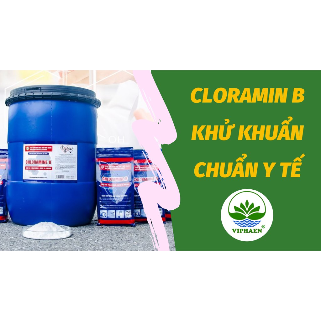 [Chứng nhận Bộ y tế] Cloramin B Đức Giang, Bột khử khuẩn Chloramine B DGC , khử khuẩn đồ dùng, tiệt trùng nước (1Kg)