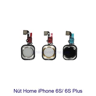 Nút home  6S / 6S Plus
