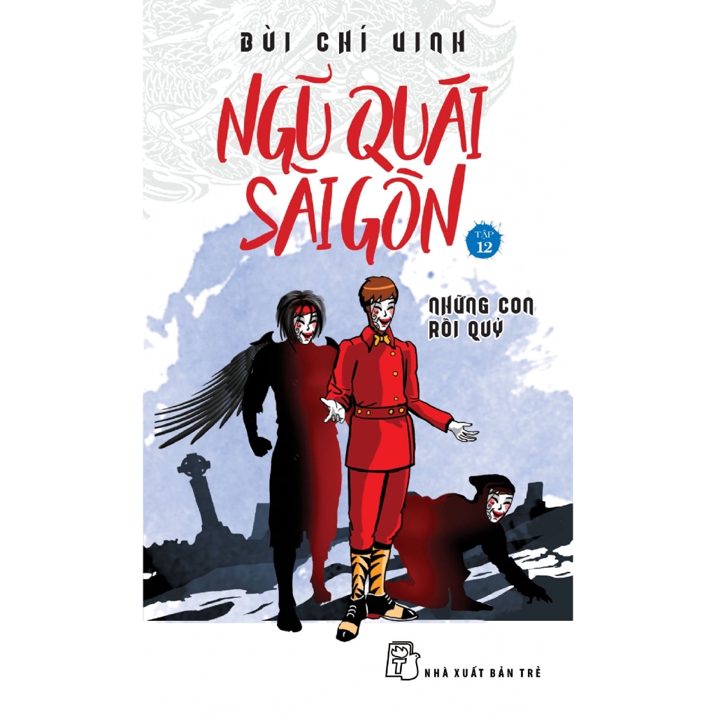 Sách - Ngũ Quái Sài Gòn 12: Những Con Rối Quỷ