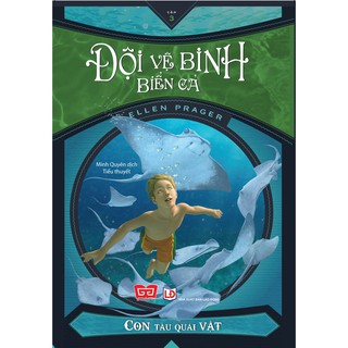 Sách - Đội vệ binh biển cả - Con tàu quái vật