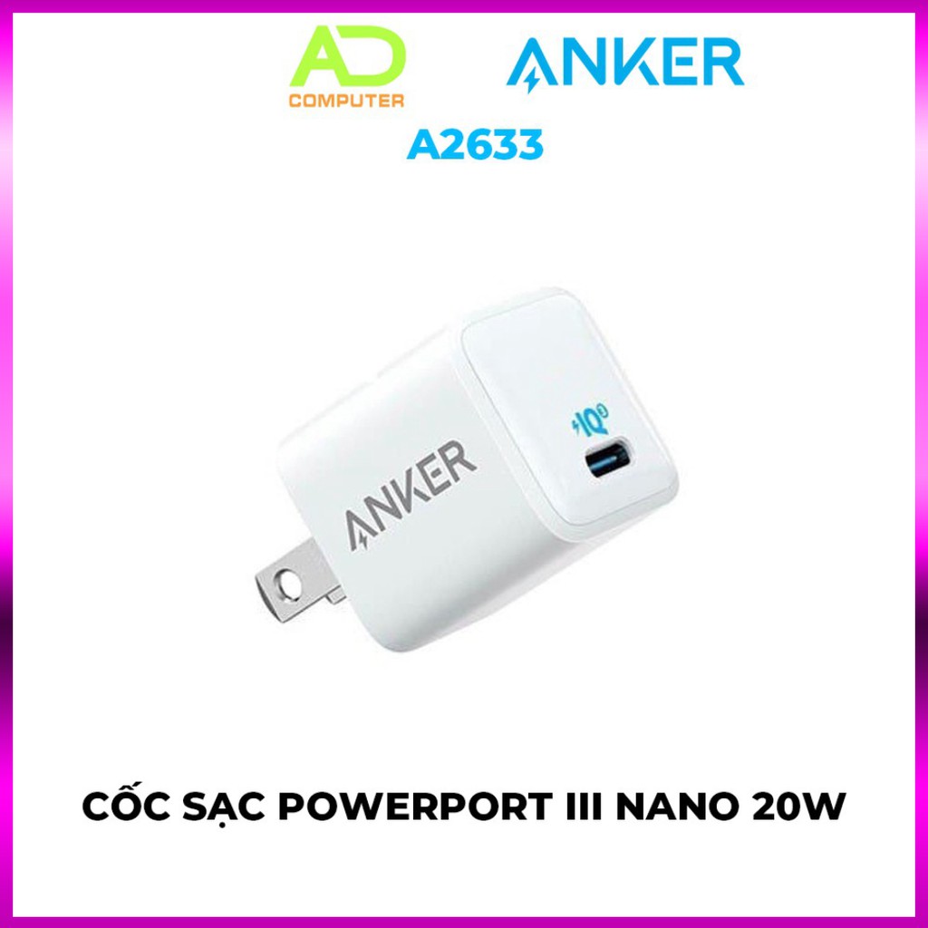 Cốc sạc nhanh Anker PowerPort III Nano USB-C Power Delivery dùng cho di động iPhone iPad Samsung - A2633