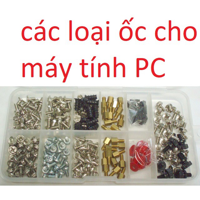 Các loại ốc vít cho máy tính để bàn pc bắt main nguồn vỏ nắp case chân đế màn hình hdd fan quạt led giá all