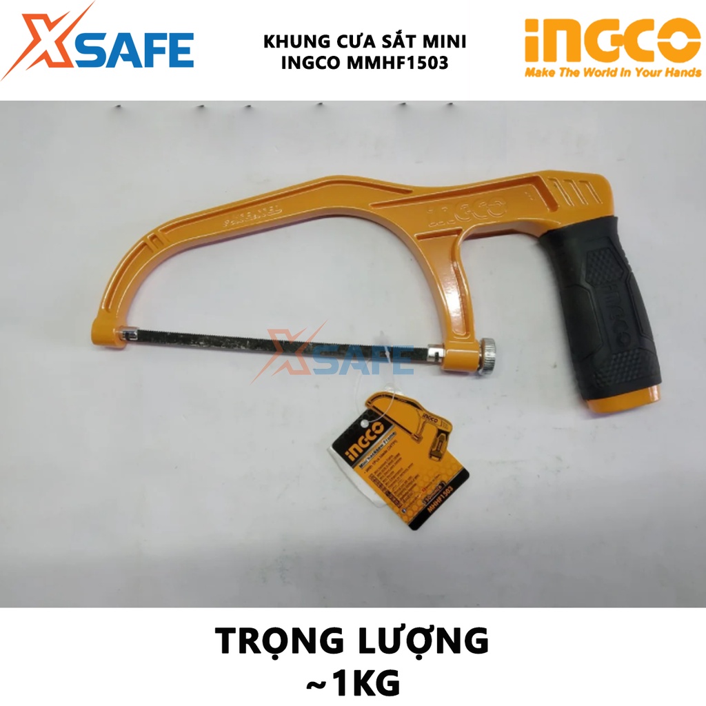Khung cưa sắt mini INGCO MHHF1503 Cưa sắt cầm tay kích thước 150mm(6&quot;), thân nhôm, tay cầm êm gọn, với 1 chiếc lưỡi cưa