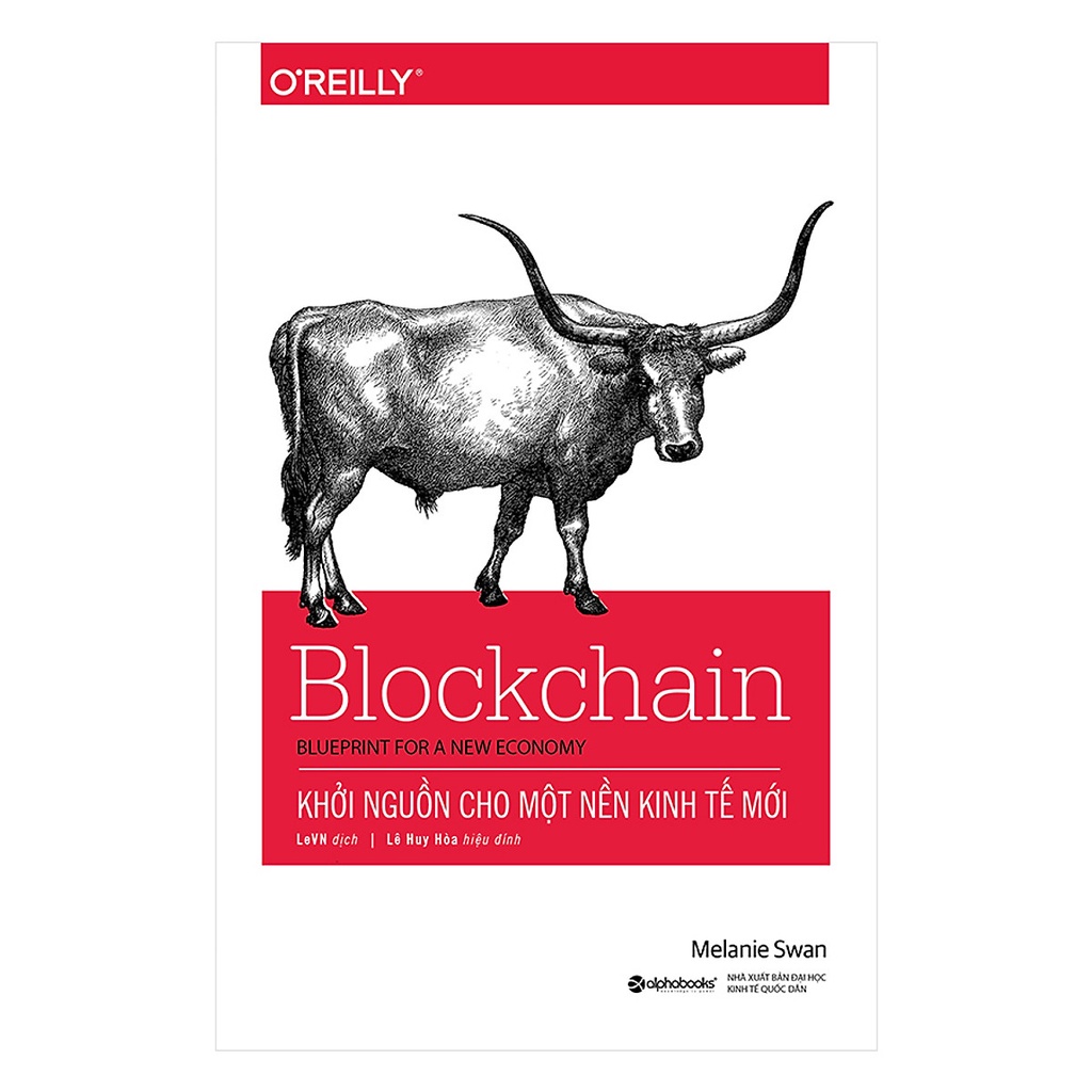 Sách Alphabooks - Blockchain: Khởi Nguồn Cho Một Nền Kinh Tế Mới (Blockchain: Blueprint for a New Economy)