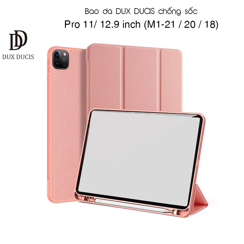 Bao da DUX DUCIS iPad Pro 11/ 12.9 inch (M1-2021/2020) (DOMO SERIES) - Mặt lưng TPU, Có ngăn đựng bút