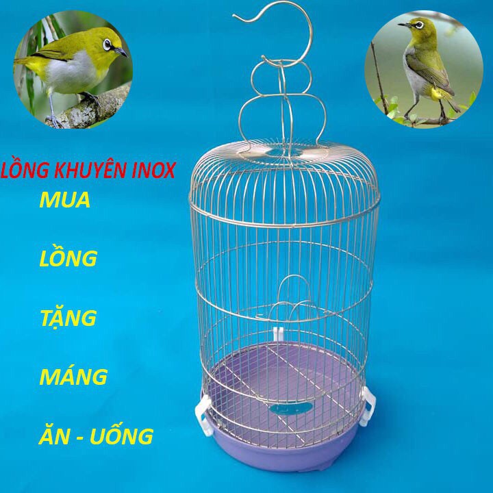 LỒNG CHIM KHUYÊN INOX CAO CẤP _ BỀN_RẺ_ ĐẸP tặng 2 pk ăn uống