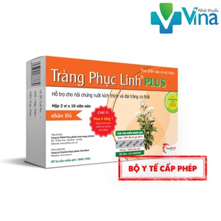 TRÀNG PHỤC LINH- HỖ TRỢ GIẢM HỘI CHỨNG RUỘT KÍCH THÍCH, CO THẮT ĐẠI TRỰC TRÀNG
