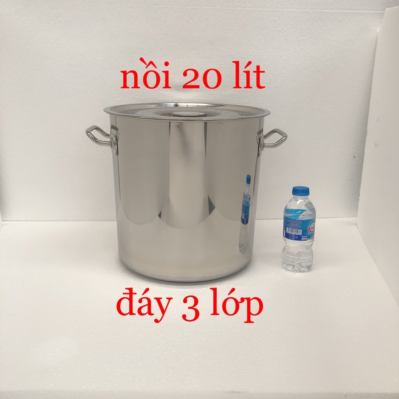 Nồi inox 20 lít đáy 3 lớp  30cm x 30cm