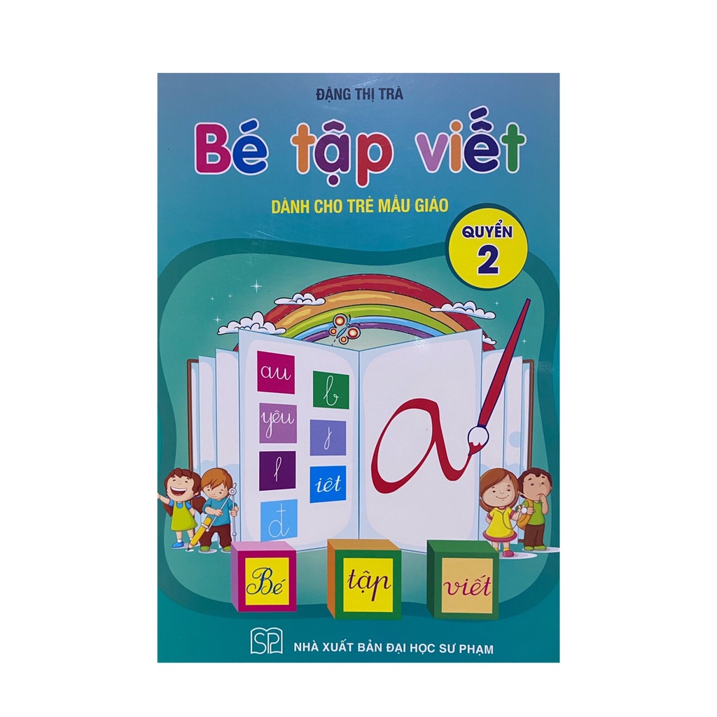 Sách - Combo 2 quyển ,Bé tập viết dành cho trẻ mẫu giáo quyển 1 ,quyển 2 ( Đặng thị Trà )