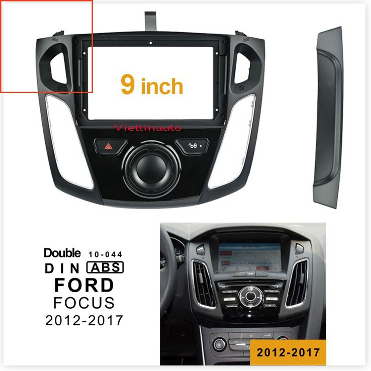 Mặt dưỡng Ford Focus 2012-2018 (9 inch)