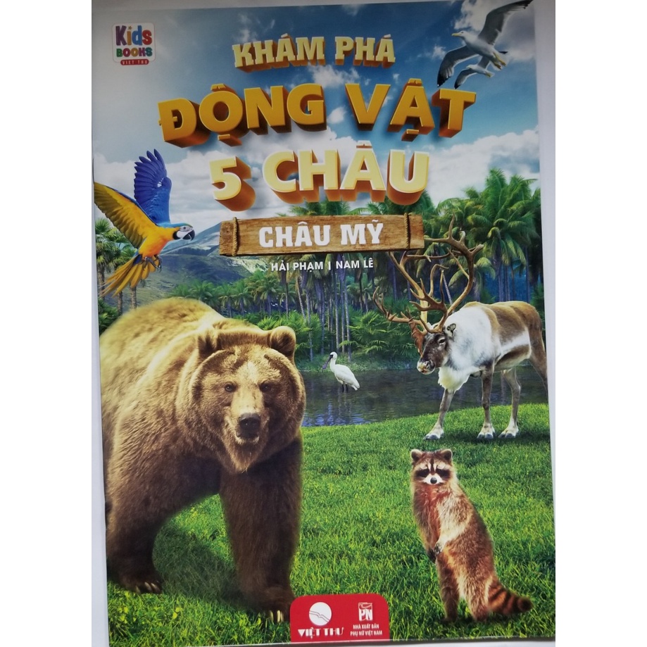 Sách- Khám Phá Động Vật 5 Châu- Châu Mỹ