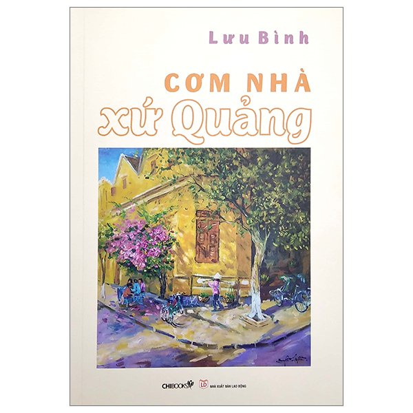 Sách - Cơm Nhà Xứ Quảng - Chibooks