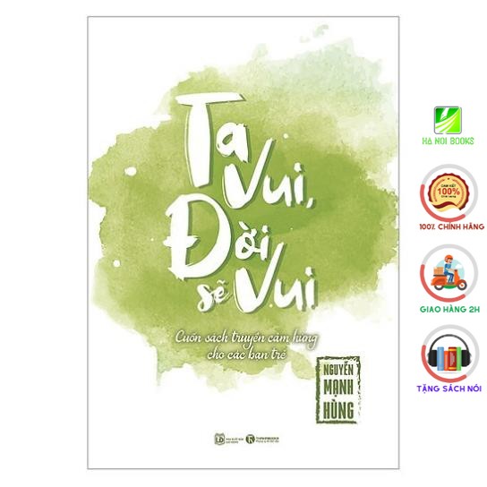 Sách - Ta Vui Đời Sẽ Vui ( Tặng postcard ) - Thái Hà Books