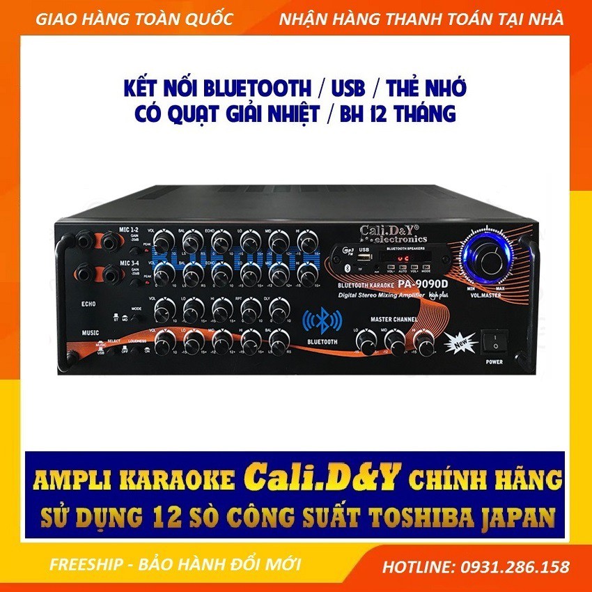 Amply Bluetooth Cali DY PA-9090D Ampli Karaoke Gia đình 12 sò đại Toshiba.Japan