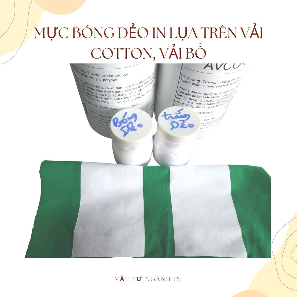 Mực bóng dẻo in lụa trên vải Cotton, vải bố