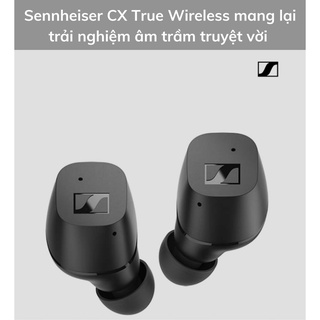 TAI NGHE SENNHEISER CX TRUE WIRELESS