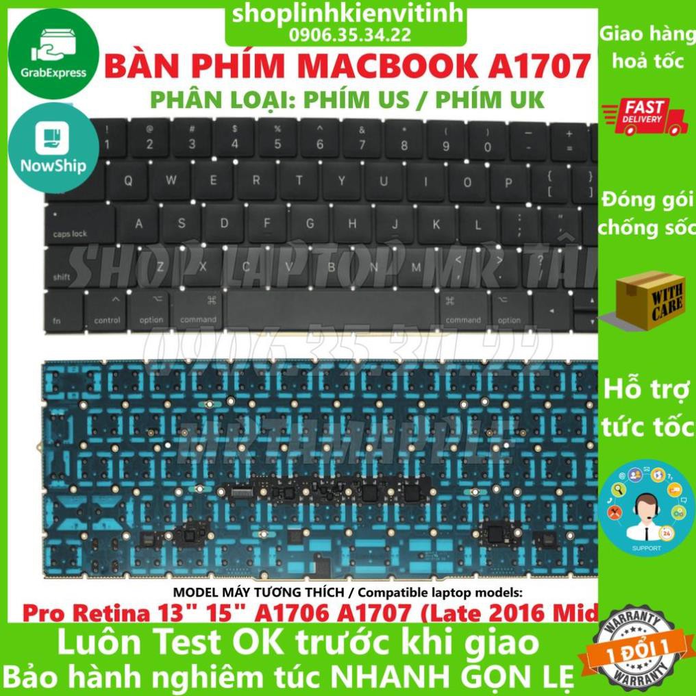 (KEYBOARD) BÀN PHÍM LAPTOP MACBOOK A1707 (US) dùng cho Pro Retina 13" 15" A1706 A1707 (Late 2016 Mid 2017)