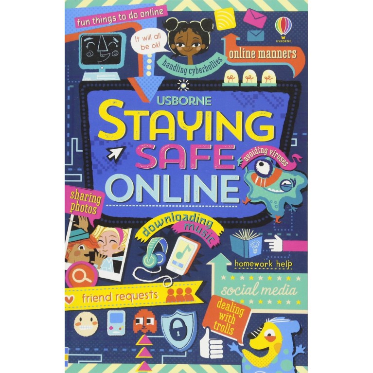 Sách Usborne thiếu nhi khoa học Staying Safe Online - An toàn trên mạng